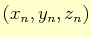 $(x_n,y_n,z_n)$