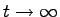 $t\rightarrow\infty$