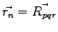 $\vec{r_n}=\vec{R_{pqr}}$