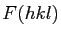 $F(hkl)$