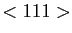 $<111>$