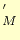 $_M^{'}$