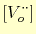 $\displaystyle [V_o^{\cdot\cdot}]$
