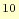 $^{10}$