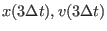 $x(3\Delta t), v(3\Delta t)$